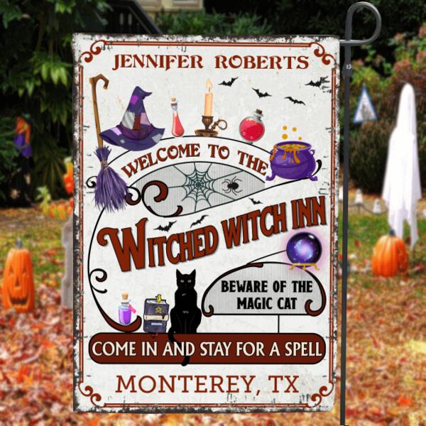 Personalized Halloween Flag - Best Gift For Halloween/Wiccan Decor - Welcome To The Witched Witch Inn