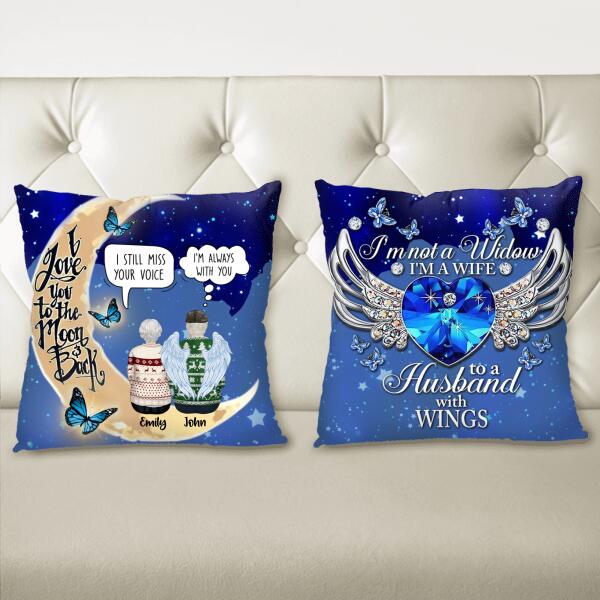 Personalized Husband Loss Pillow Cover - Memorial Gift Idea - I'm Not A Widow I'm A Wife To A Husband With Wings