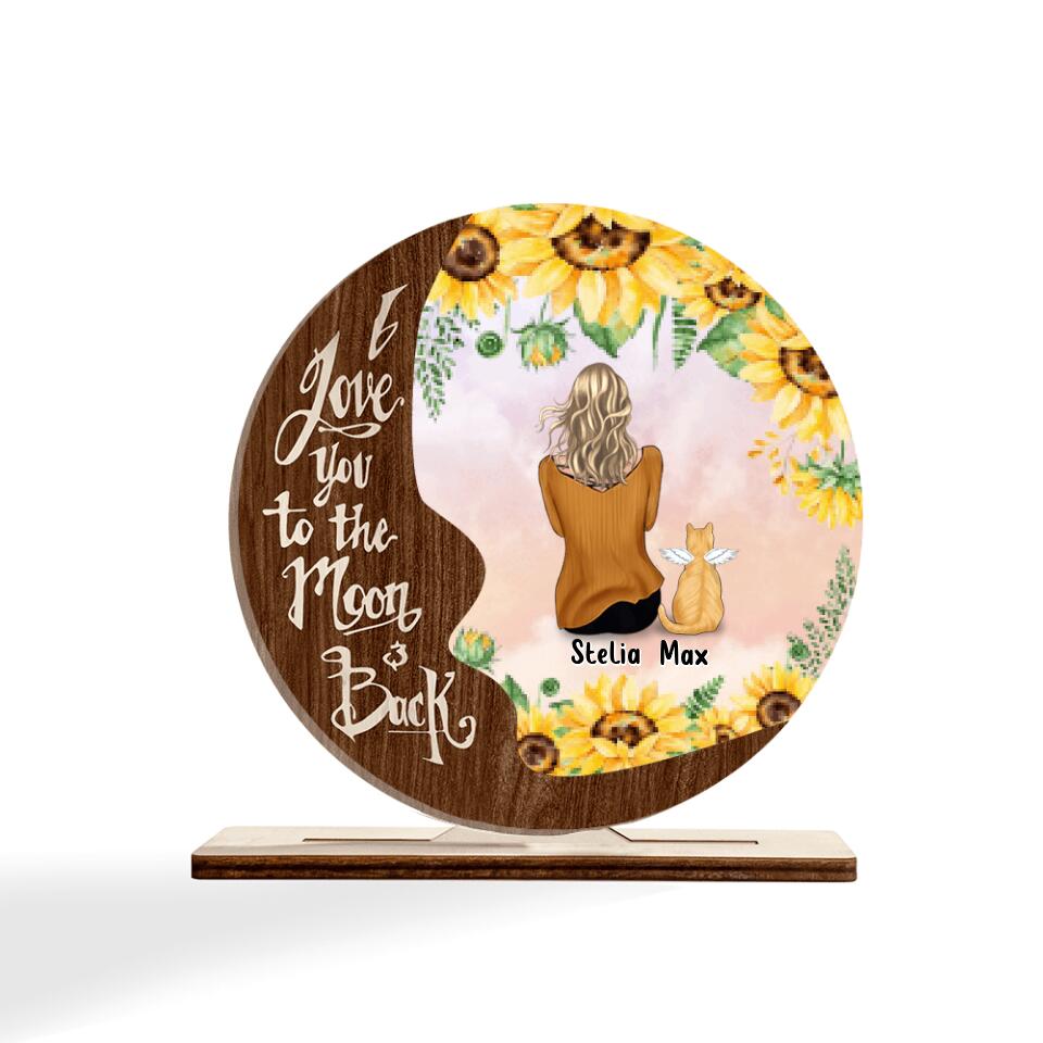 Personalized Pet Mom Sunflower Wooden Plaque - Gift Idea For Dog/Cat Lover - Up to 4 Pets - I Love You To The Moon And Back