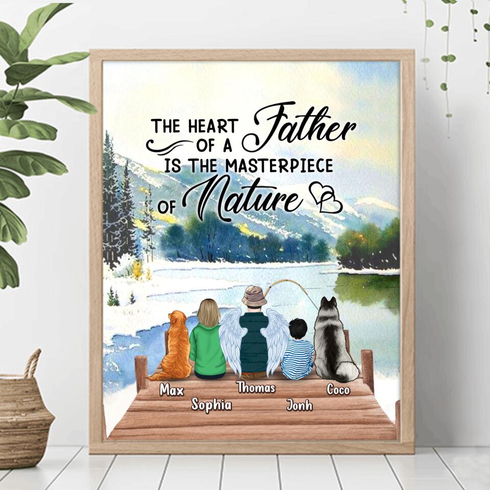 Personalized Father Fishing Poster - Father With Up to 2 Kids And 2 Pets - Gift Idea For Father/Fishing Lover - The Heart Of A Father Is The Masterpiece Of Nature