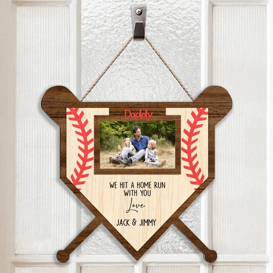 Personalized Baseball Dad Door Sign - Gift Idea For Father's Day/Baseball Lovers - We Hit A Home Run With You
