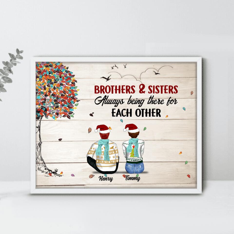 Personalized First My Brothers & Sisters Poster - Up to 6 Members - Gift For Brothers And Sisters - Always Being There For Each Other