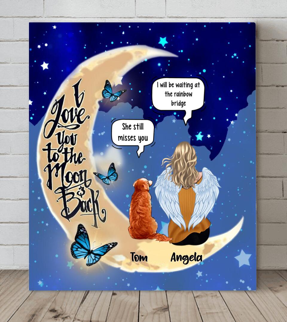 Personalized Memorial People And Pet Loss Canvas - Up to 4 Pets - Memorial Gift Idea For Dog/Cat Lover - I Love You To The Moon And Back