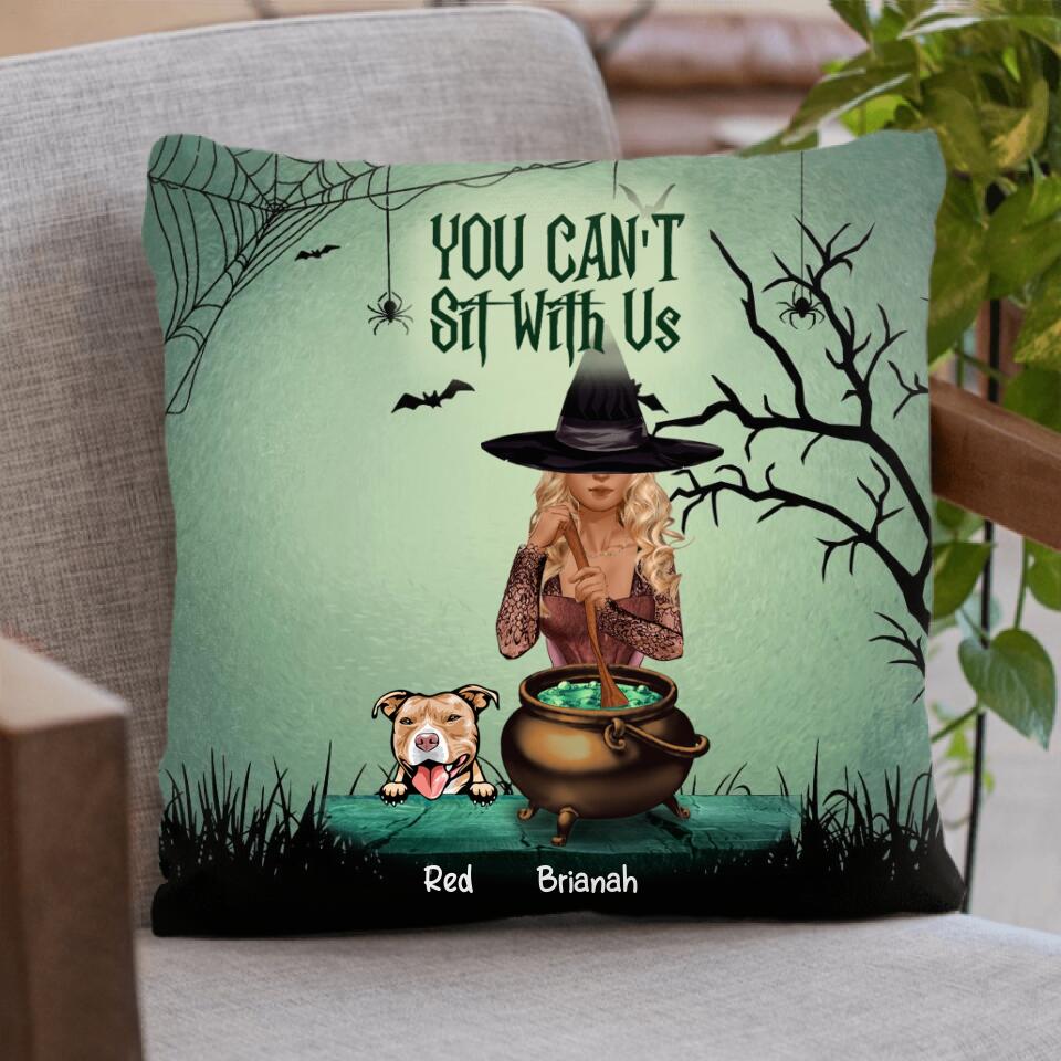 Personalized Dog And Witch Pillow Cover - Up to 4 Dogs - You Can't Sit With Us