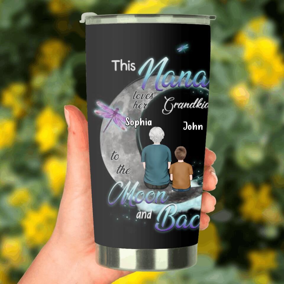 Personalized Grandma Tumbler - Up to 4 Kids - Mother's Day Gift For Grandma - This Nana Loves Her Grandkid To The Moon And Back