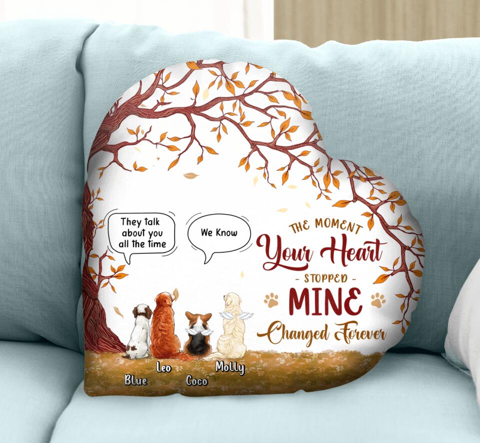 Personalized Memorial Dog Heart-shaped Pillow Case - Gift Idea For Dog Lovers with up to 4 Dogs - The Moment Your Heart Stopped. Mine Changed Forever