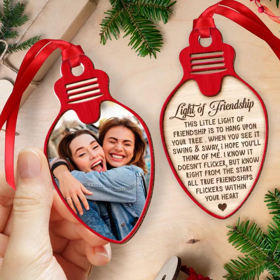 Personalized Best Friend 2-Sided Wooden Ornament - Upload Friend Photo - Light of Friendship