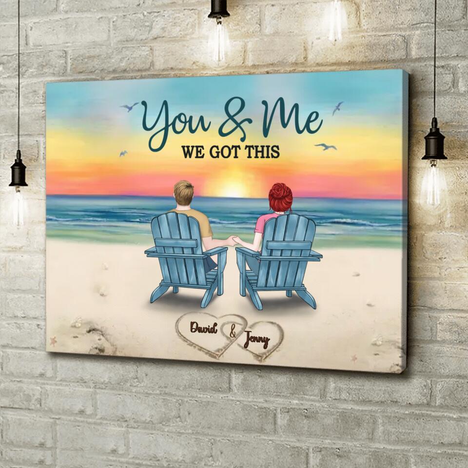 Custom Personalized Couple Canvas - Gift Idea For Couple - You & Me We Got This