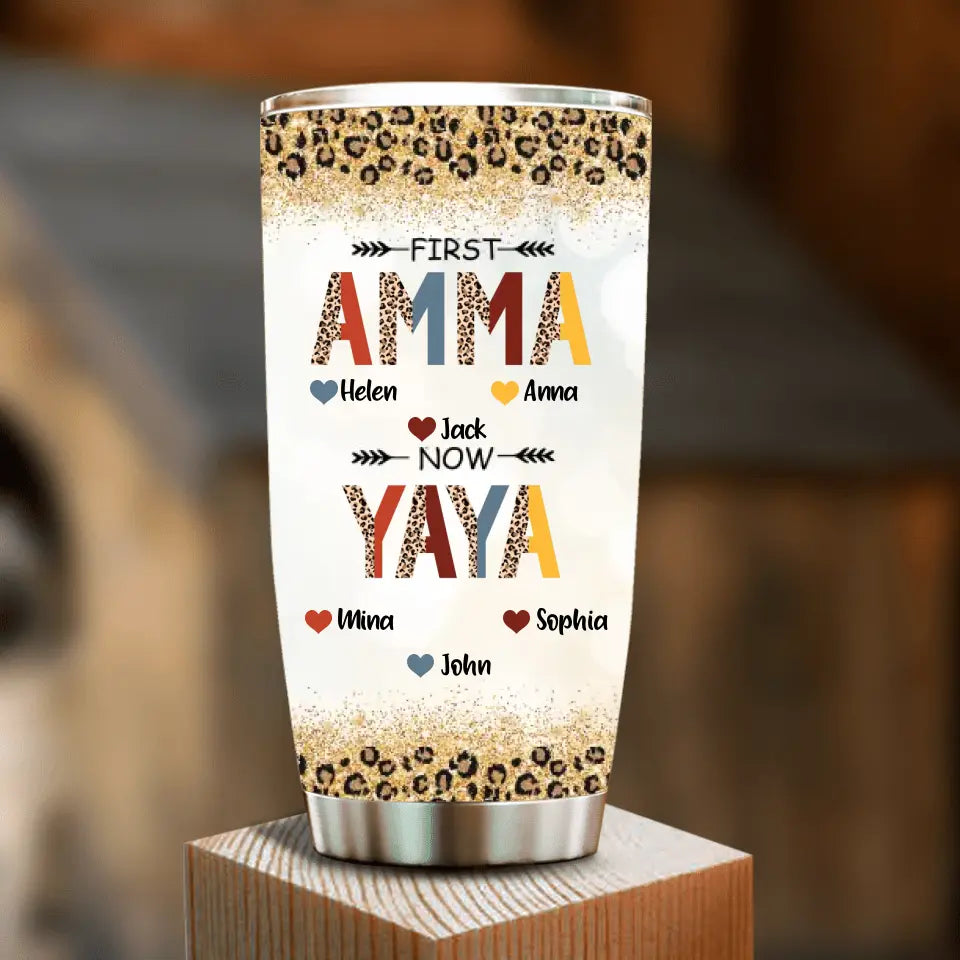 Personalized Grandma Tumbler - Up to 4 Kids And 8 Grandkids - Mother's Day Gift Idea for Grandma - First Mom Now Nana Kid And Grandkids