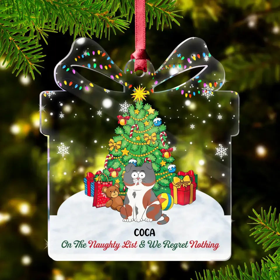 Personalized Custom Acrylic Ornament - Gift Idea For Christmas/Cat Lovers - Up to 6 Cats - On The Naughty List & We Regret Nothing