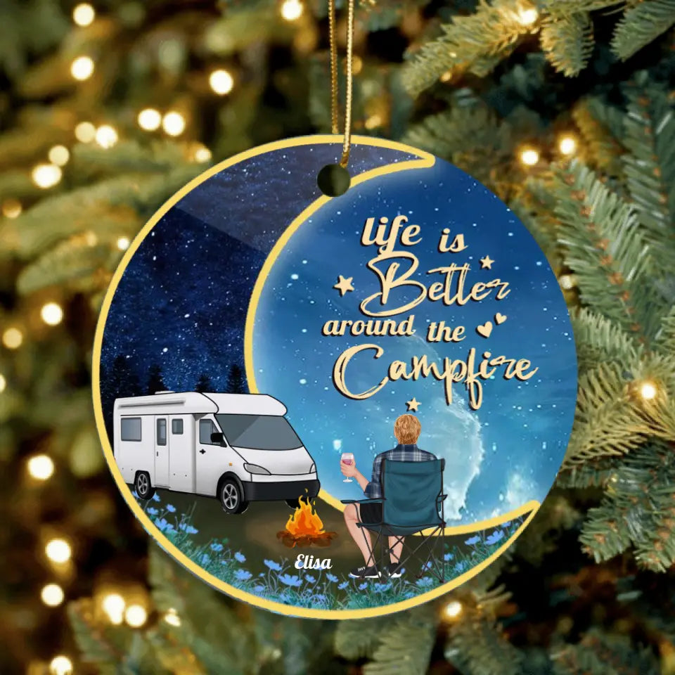 Personalized Camping Moon Ornament - Man/Woman/Couple - Best Gift For Camping Lover - Life Is Better Around The Camfire