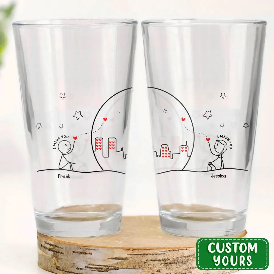 Personalized Couple Pint Glass - Gift Idea For Couple/Him/Her/Valentine's Day - I Miss You