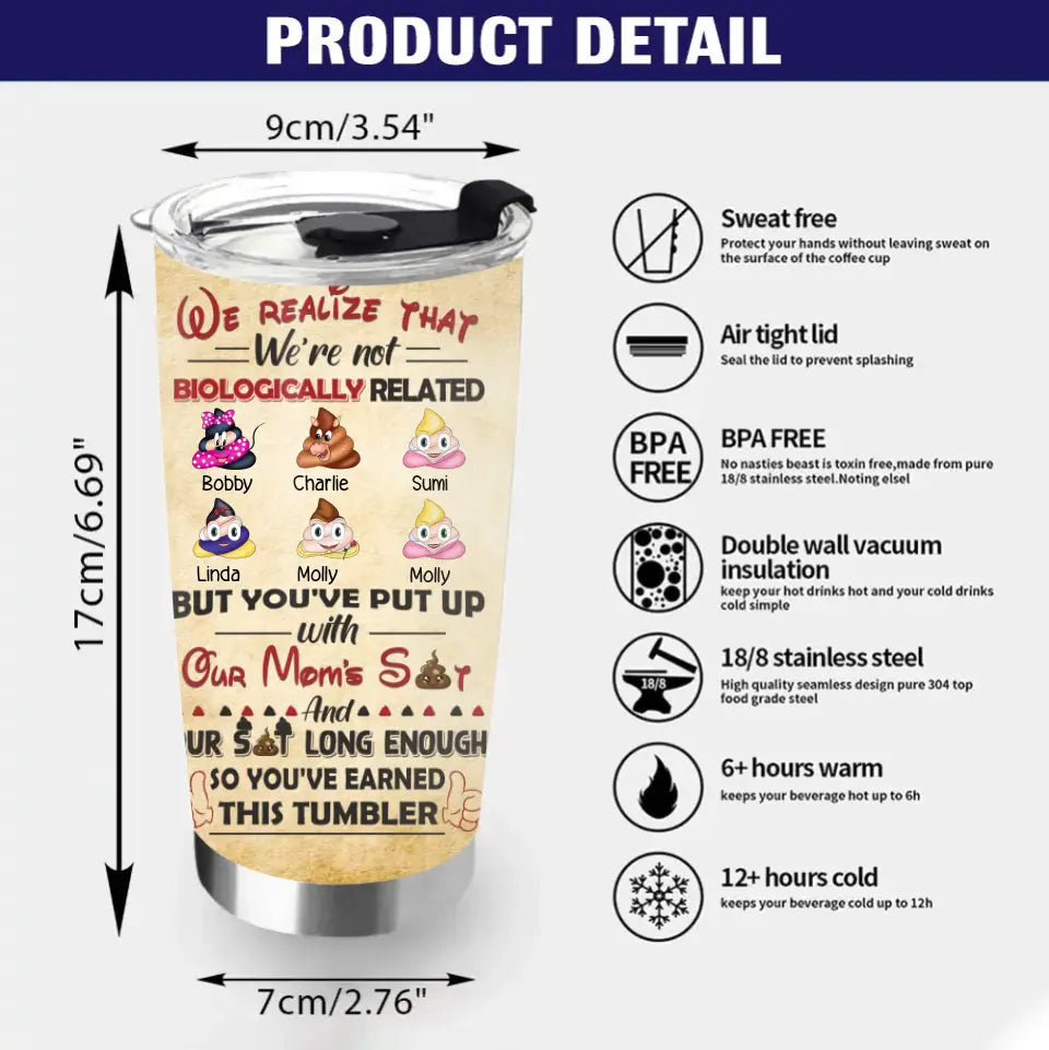 Personalized Stepdad Tumbler - Up to 6 Children - Gift Idea For Father's Day - We Realize That We're Not Biologically Related