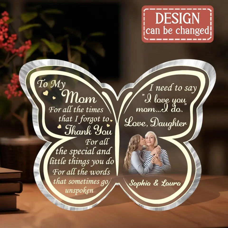 Personalized To My Mom Acrylic Plaque - Gift Idea For Mom From Daughter/Son - Upload Photo - I Love You