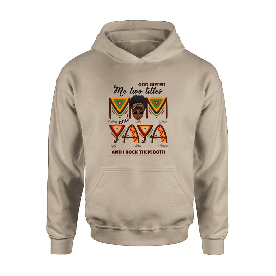 Personalized Mom/Grandma Shirt/Hoodie - Up to 4 Kids & 4 Grandkids - Mother's Day Gift Idea for Mom/Grandma - God Gifted Me Two Titles