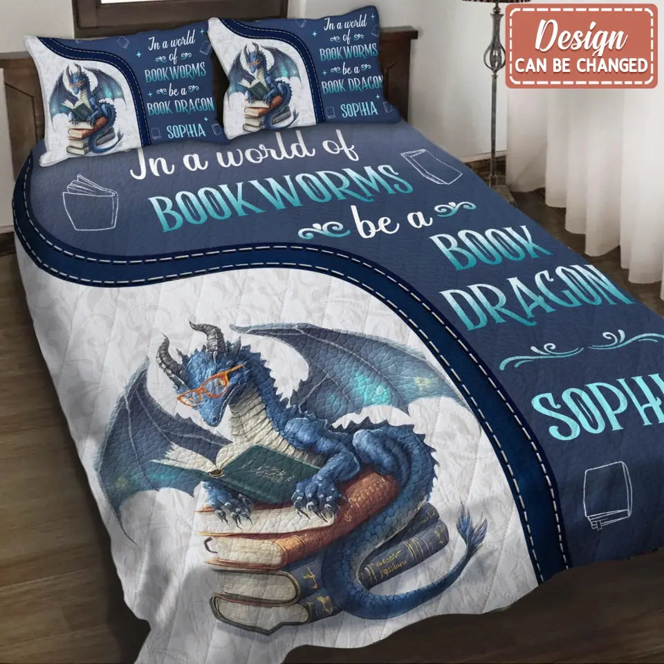 Personalized Book Dragon Quilt Bed Sets - Gift Idea For Book Lover - In A World Of Book Worms Be A Book Dragon