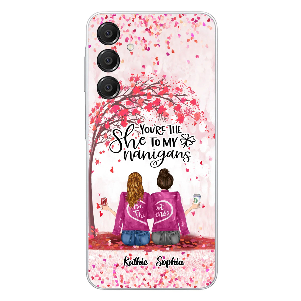 Custom Personalized We Are Best Friends Phone Case - Gift Idea For Friends/ Besties/ Sisters - Upto 5 Girls - You're The She To My Nanigans - Case For iPhone & Samsung