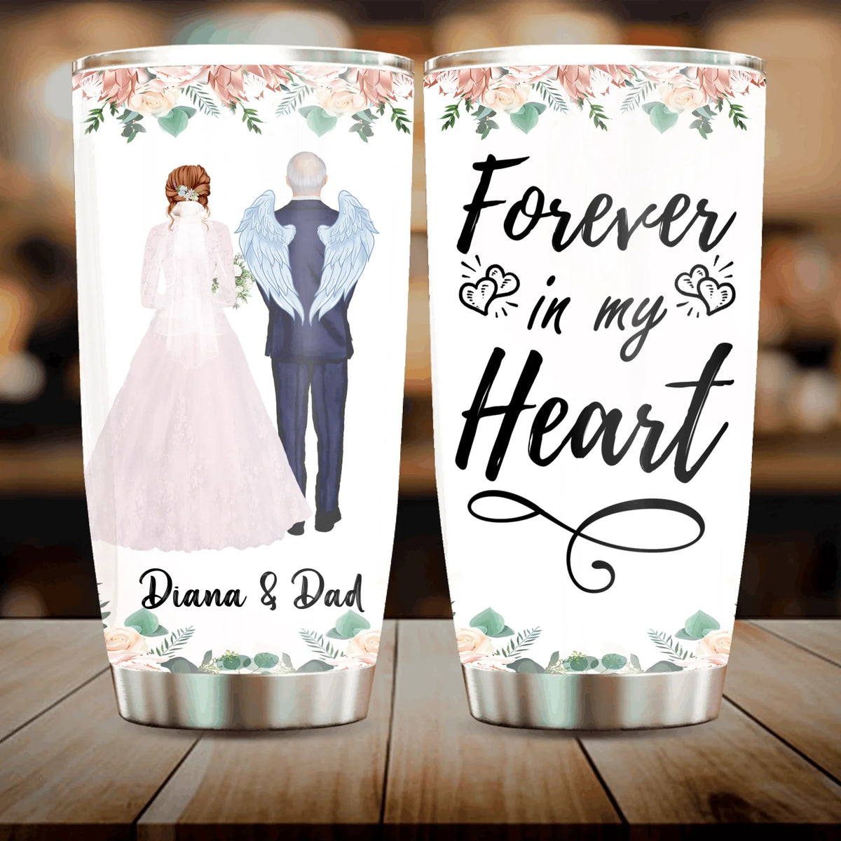 Custom Personalized Wedding Parent In Heaven Tumbler - Memorial Gift Idea - Forever In My Heart