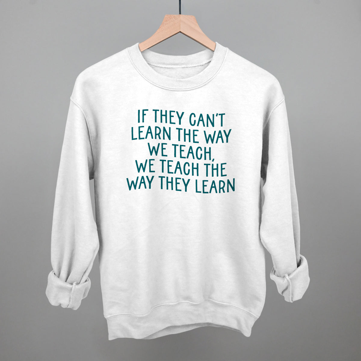 We Teach The Way They Learn