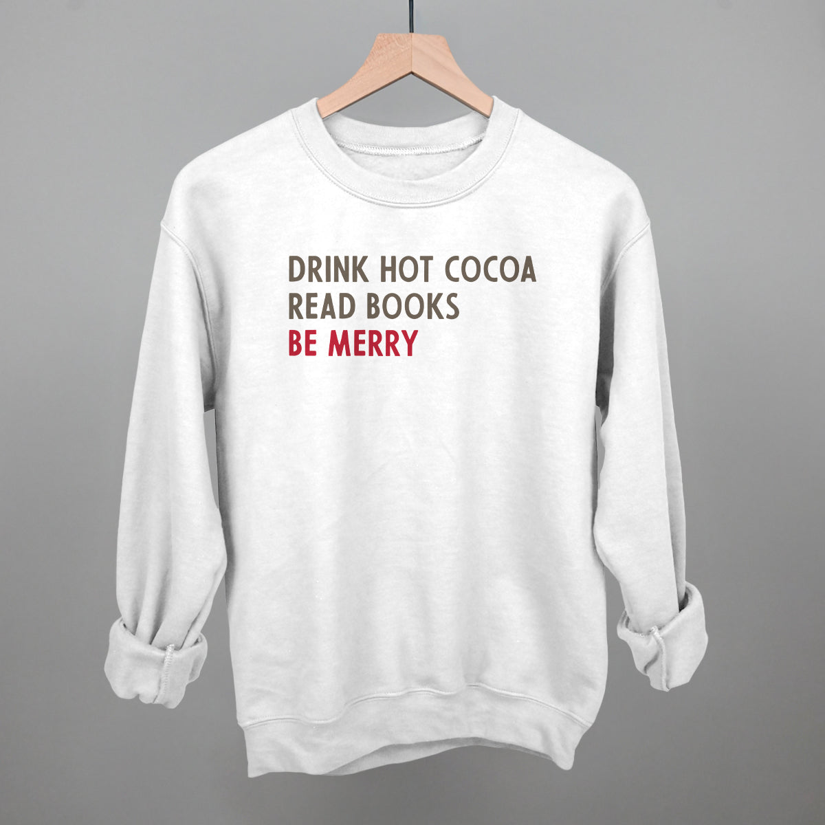 Drink Hot Cocoa Read Books Be Merry
