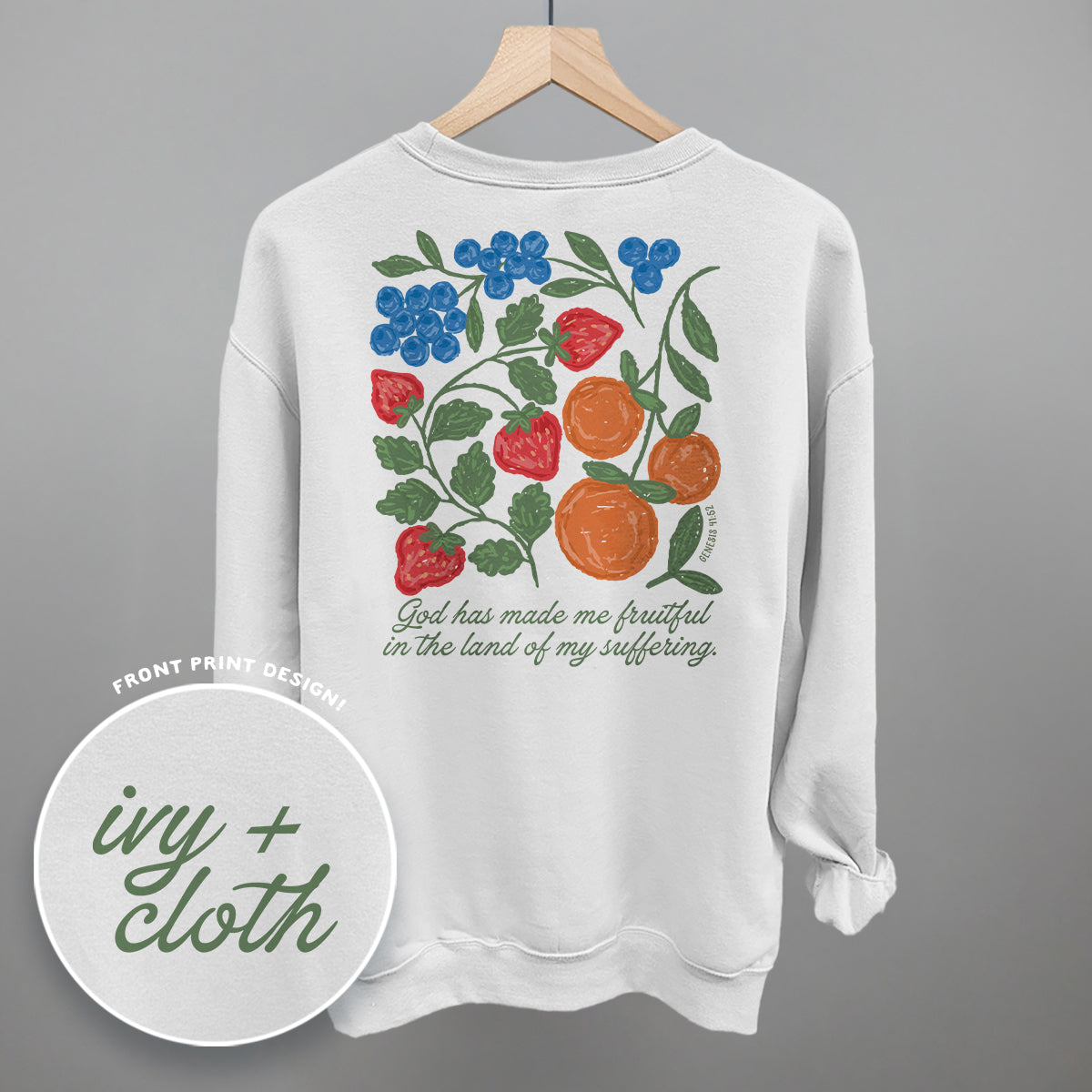 God Has Made Me Fruitful (Back Print)