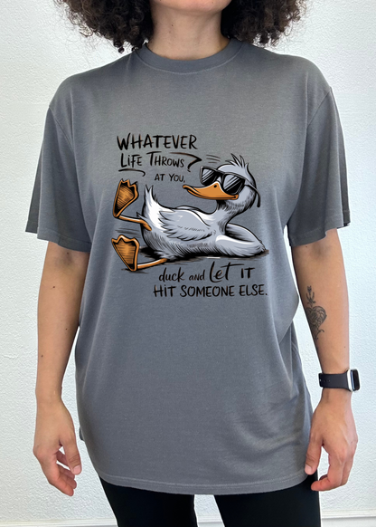 Whatever Life Throws at You Funny Unisex Bamboo/Cotton Graphic T-Shirt
