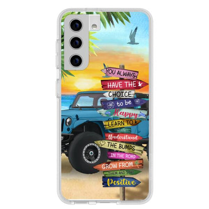 Personalized Off-road SUVs Phone Case - Case For iPhone, Samsung and Xiaomi - You Always Have The Choice To Be Happy