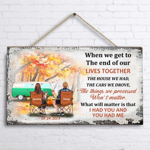 Personalized Camping Couple Door Sign - Gift Idea For Couple - I Had You And You Had Me