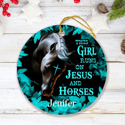 Custom Personalized Horse Girl Ornament - Gift For Horse Lovers - This Girl Runs On Jesus And Horses