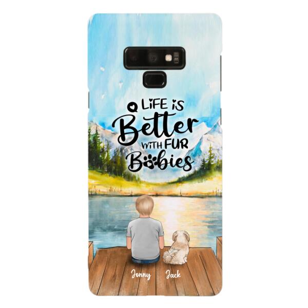 Personalized Pet Kid Phone Case - Life Is Better With Fur Babies - Case For iPhone And Samsung