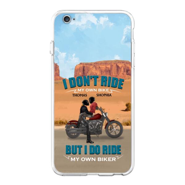 Personalized Couple Riding Phone Case - Gifts For Riders - I Don't Ride My Own Bike But I Do Ride My Own Bike