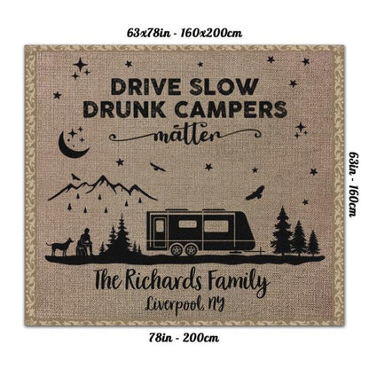 Personalized Camping Patio Rug - Gift For Camping Lover - Drive Slow Drunk Campers Matter