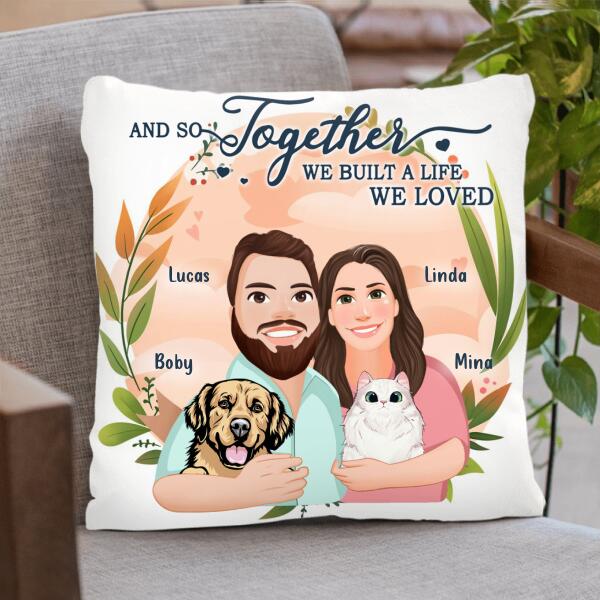 Personalized Cartoon Couple Pillow Cover - Gift Idea For Couple - And So Together We Built A Life We Loved