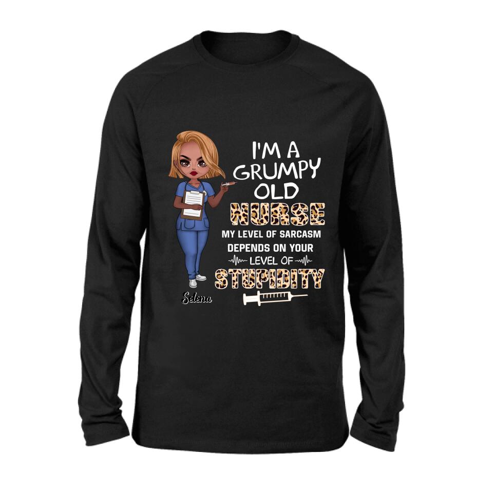 Personalized Grumpy Old Nurse Shirt/Pullover Hoodie - Gift Idea For Nurse - I'm A Grumpy Old Nurse