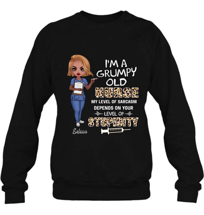 Personalized Grumpy Old Nurse Shirt/Pullover Hoodie - Gift Idea For Nurse - I'm A Grumpy Old Nurse