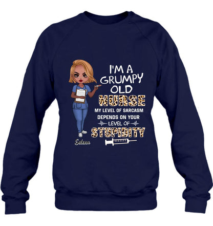 Personalized Grumpy Old Nurse Shirt/Pullover Hoodie - Gift Idea For Nurse - I'm A Grumpy Old Nurse