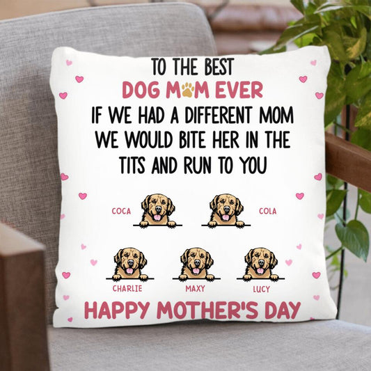 Personalized Dog Pillow Cover - Gift For Mother's Day/Dog Lovers with up to 5 Dogs - To The Best Dog Mom Ever