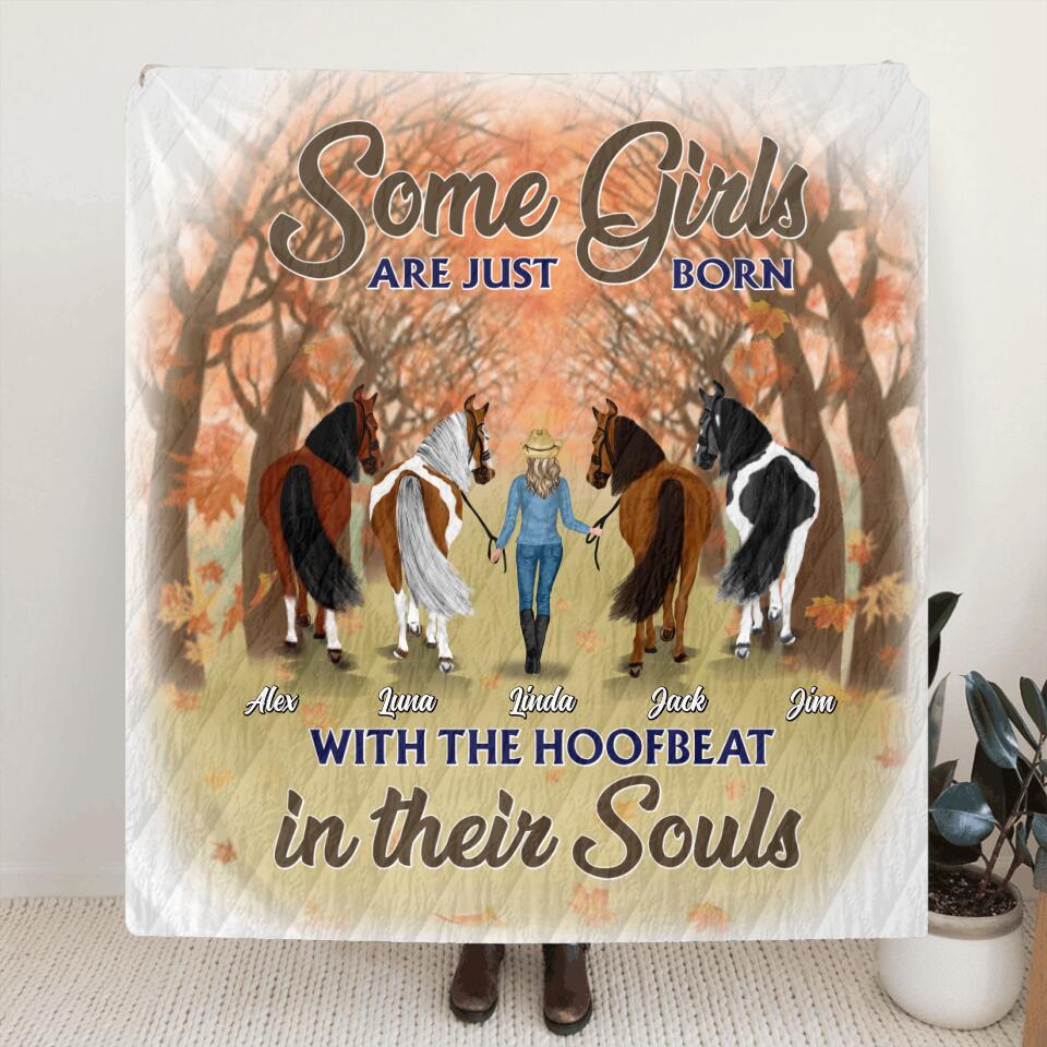 Personalized Horse Lady Fleece Throw Blanket/Quilt - Gift Idea For Horse Lovers - Up To 4 Horses - Some Girls Are Just Born With The Hoofbeat In Their Souls