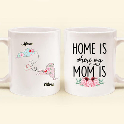 Personalized Long Distance Relationship Coffee Mug - Best Gift Idea For Mother's Day/Father's Day - Home Is Where My Mom Is