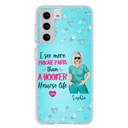 Custom Personalized Grumpy Old Nurse Phone Case - Gift For Nurse/ Mother's Day 2022 Gift - I See More Private Parts Than A Hooker - Case For iPhone And Samsung