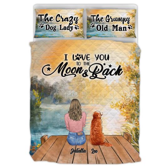 Personalized Dog Mom/Dog Dad Quilt Bed Sets - Adult/Couple With Up to 7 Dogs - Gift Idea For Dog Lover - I Love You To The Moon & Back