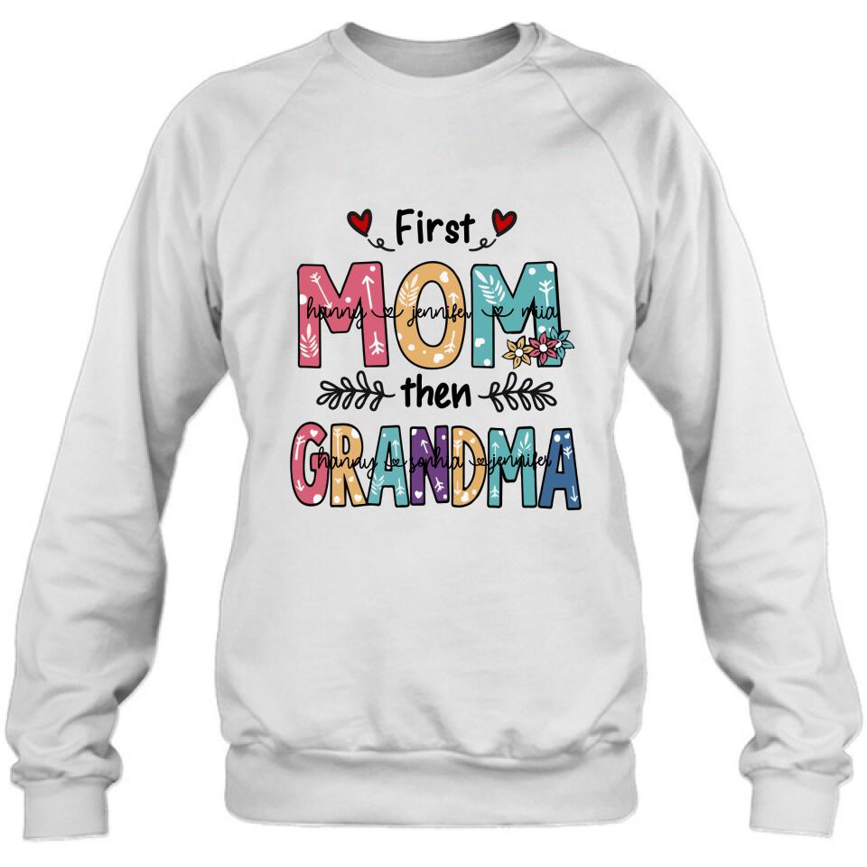 Personalized Mom Grandma T-shirt - Best Gift For Grandma - First Mom Then Grandma