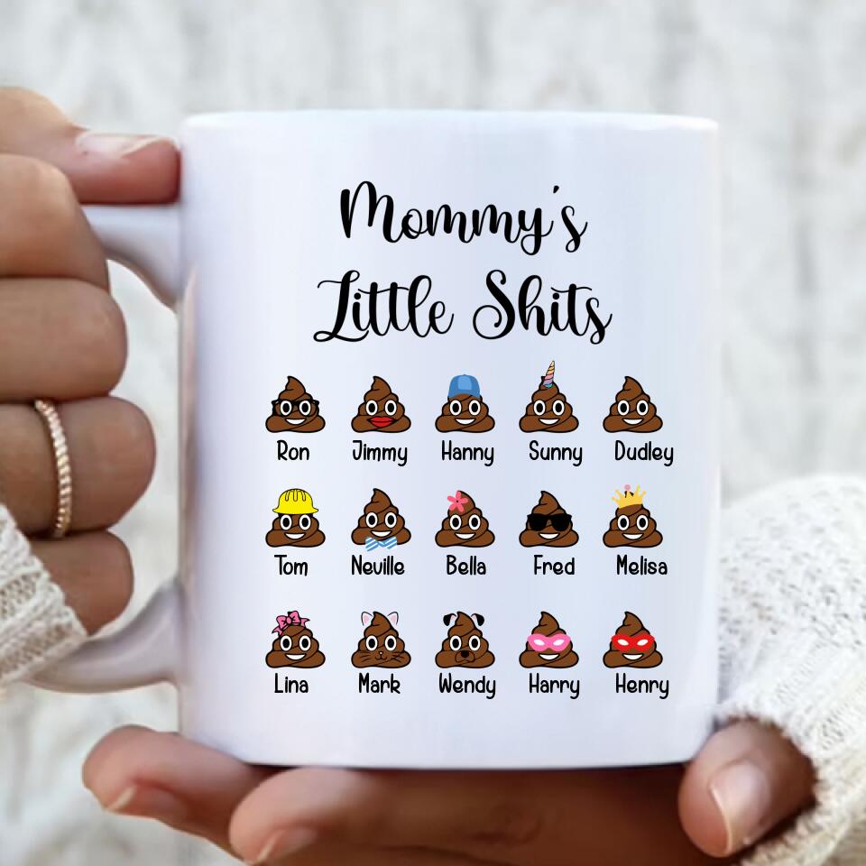 Personalized Kids Mug - Up to 15 Kids - Gift Idea For Father's Day/Mother's Day - Mommy's Little Shits