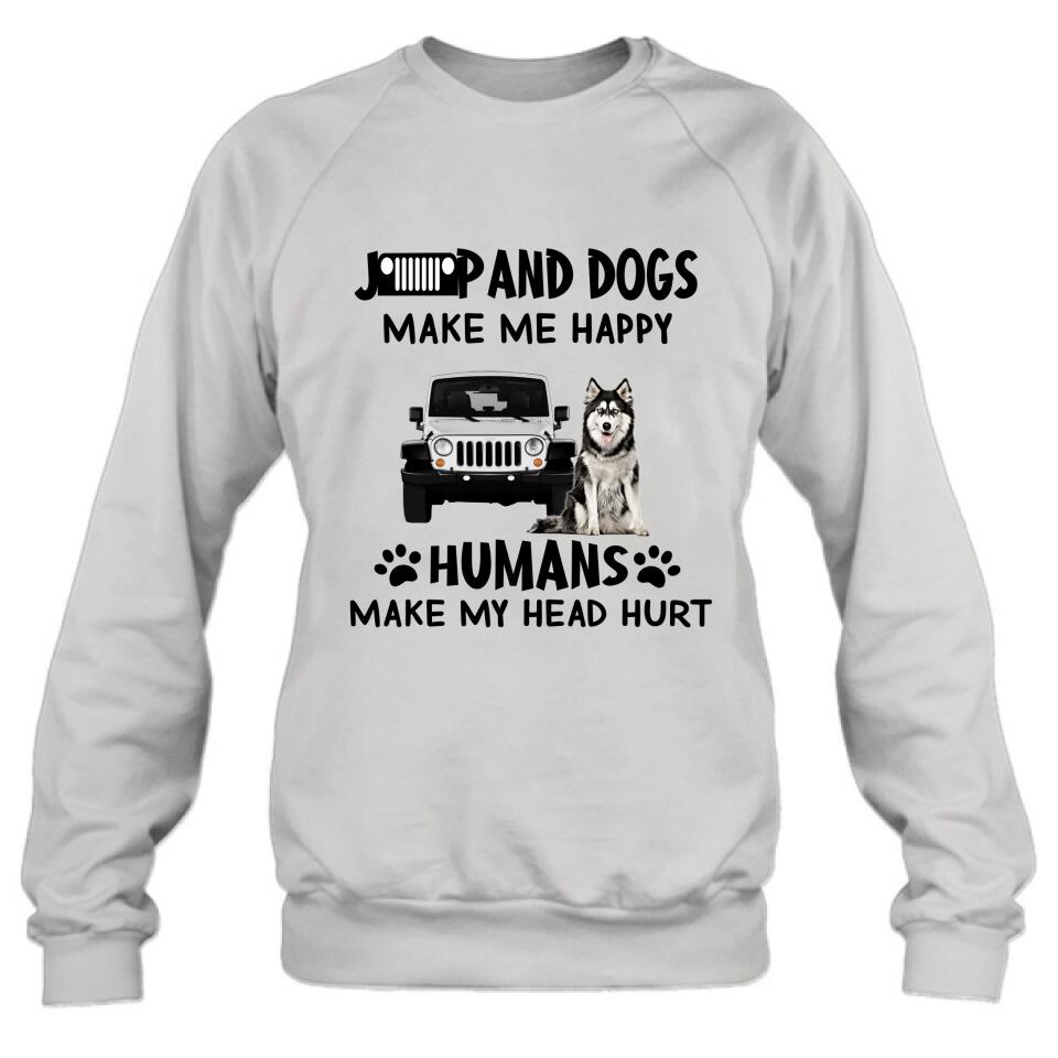 Personalized Off-road And Dogs Make Me Happy Shirt/Pullover Hoodie - Gift Idea For Off-road/Dog Lover