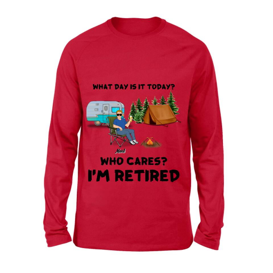 Personalized Camping Shirt/Pullover Hoodie - Gift Idea For Camping Lover/Retired Gift - Man/Woman/Couple - What Day Is Today?