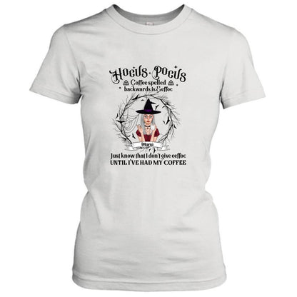 Personalized Witch T-Shirt/Hoodie - Gift for Friends, Halloween - Coffee Spelled Backwards - RYXW2G