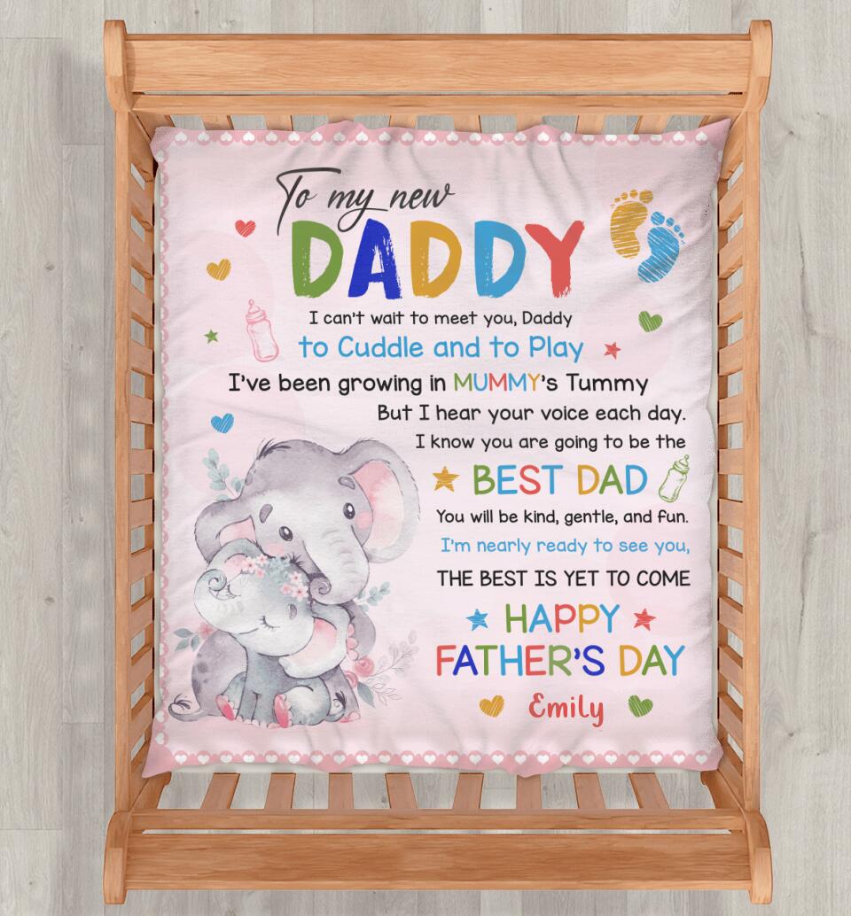 Custom To My New Daddy Kid Fleece Throw Blanket - First Father's Day Gift Idea - I Can't Wait To Meet You, Daddy