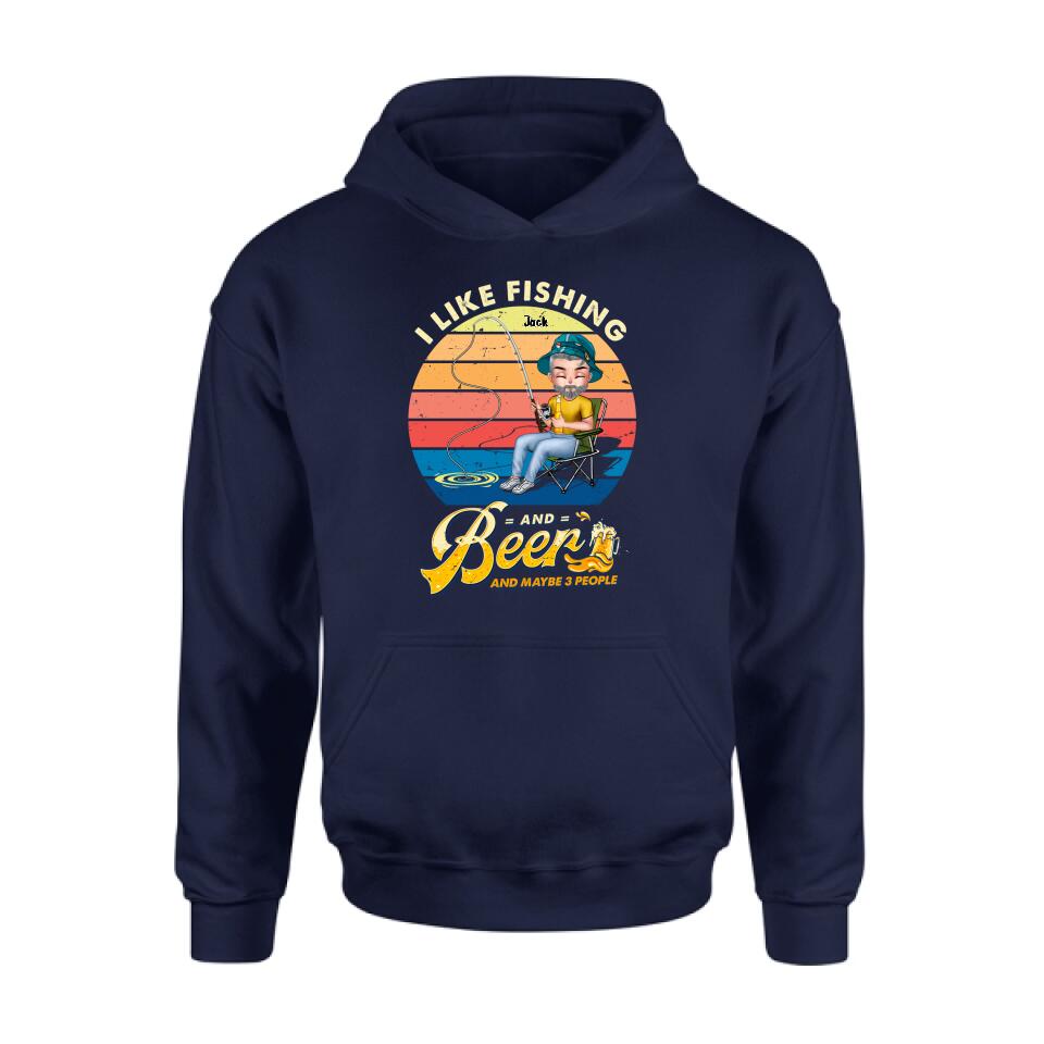 Personalized Fishing Man Unisex T-shirt/Hoodie - Gift For Father's Day/Fishing Lovers - I Like Fishing and Beer and Maybe 3 People