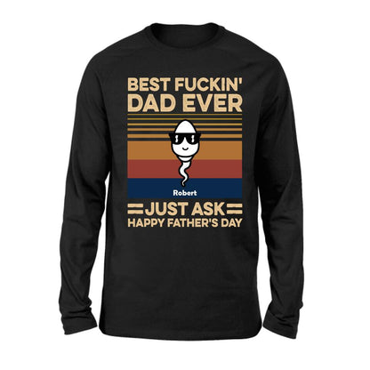Personalized Best Father Ever Shirt/Pullover Hoodie - Father's Day Gift Idea