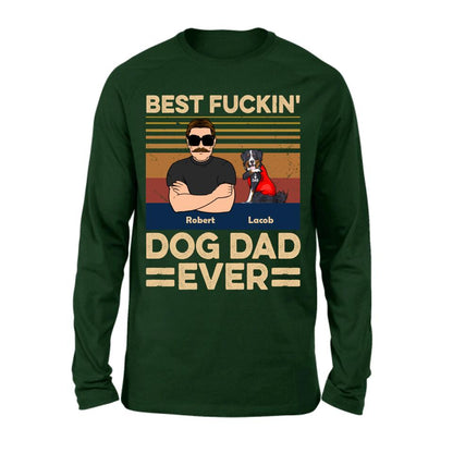 Personalized Best Dog Dad Ever Shirt/Pullover Hoodie - Up to 4 Dogs - Father's Day Gift Idea